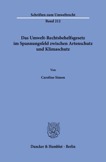 Das Umwelt Rechtsbehelfsgesetz